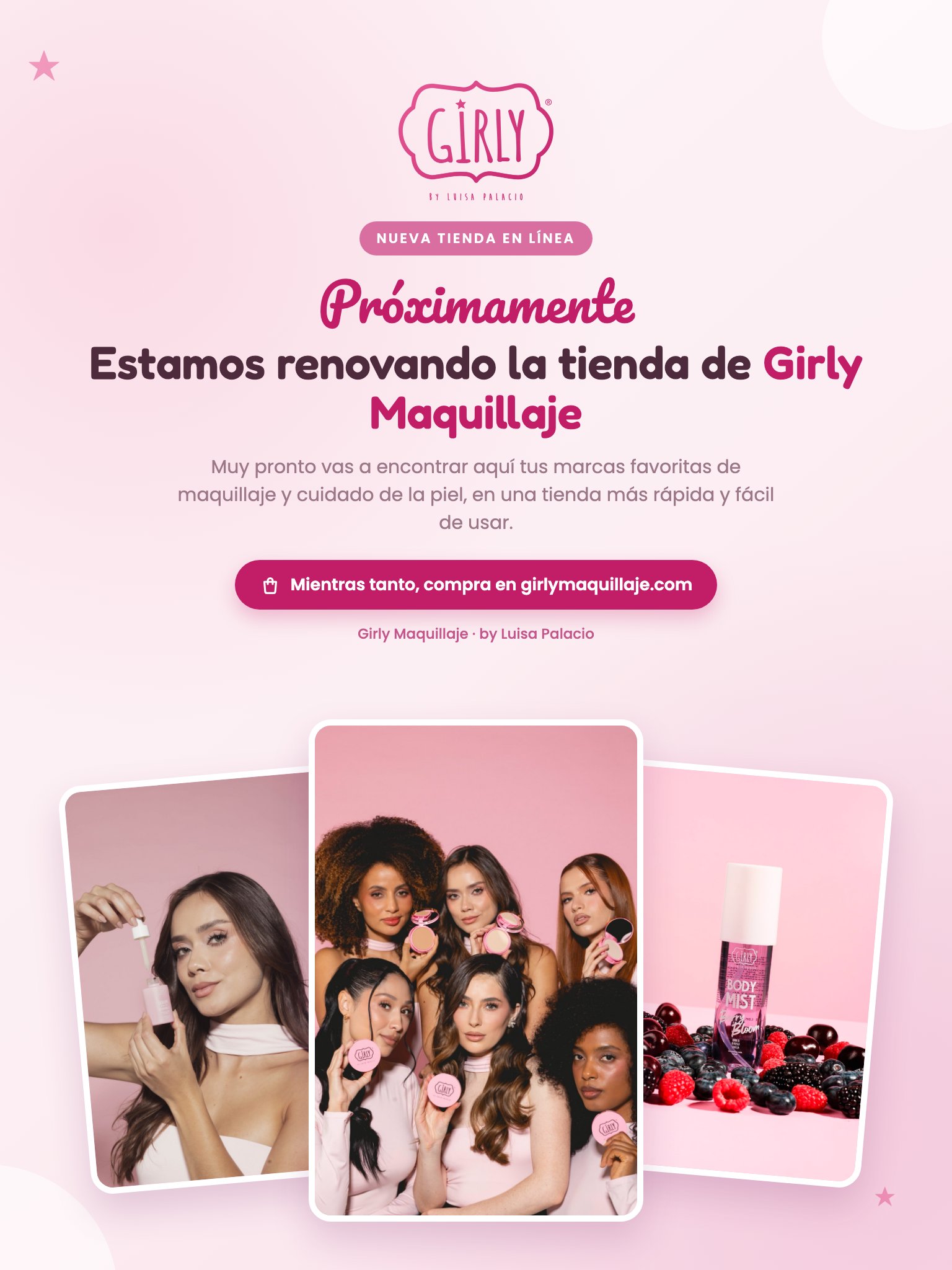 Próximamente: estamos renovando la tienda de Girly Maquillaje